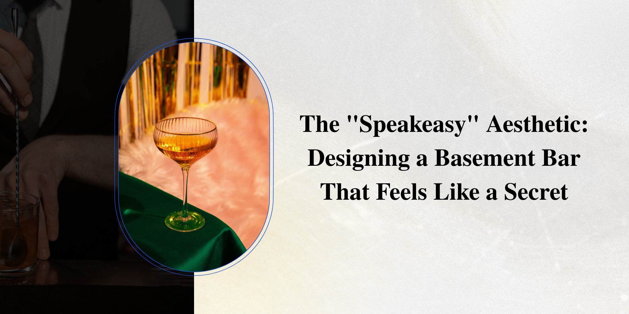 The "Speakeasy" Aesthetic: Designing a Basement Bar That Feels Like a Secret